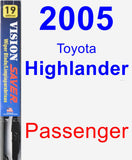 Passenger Wiper Blade for 2005 Toyota Highlander - Vision Saver