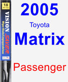 Passenger Wiper Blade for 2005 Toyota Matrix - Vision Saver