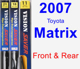 Front & Rear Wiper Blade Pack for 2007 Toyota Matrix - Vision Saver