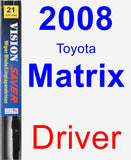 Driver Wiper Blade for 2008 Toyota Matrix - Vision Saver