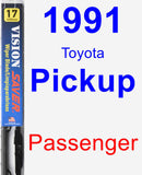 Passenger Wiper Blade for 1991 Toyota Pickup - Vision Saver