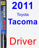 Driver Wiper Blade for 2011 Toyota Tacoma - Vision Saver