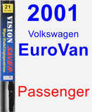 Passenger Wiper Blade for 2001 Volkswagen EuroVan - Vision Saver