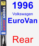 Rear Wiper Blade for 1996 Volkswagen EuroVan - Vision Saver