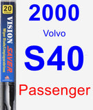 Passenger Wiper Blade for 2000 Volvo S40 - Vision Saver