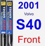 Front Wiper Blade Pack for 2001 Volvo S40 - Vision Saver