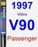 Passenger Wiper Blade for 1997 Volvo V90 - Vision Saver