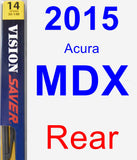 Rear Wiper Blade for 2015 Acura MDX - Rear