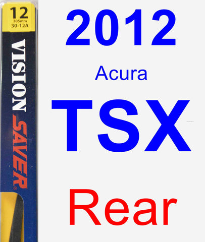 Rear Wiper Blade for 2012 Acura TSX - Rear