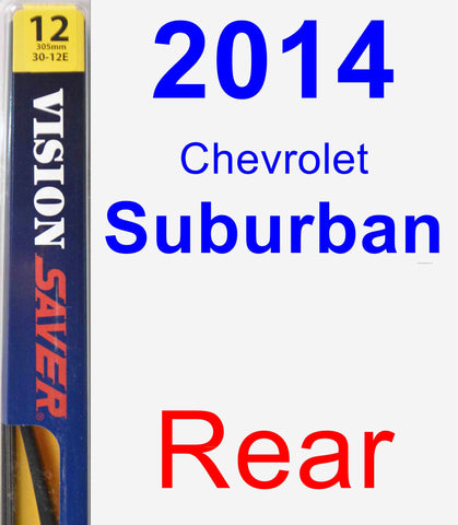 Rear Wiper Blade for 2014 Chevrolet Suburban - Rear