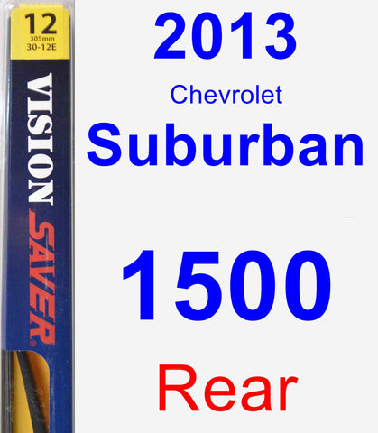 Rear Wiper Blade for 2013 Chevrolet Suburban 1500 - Rear