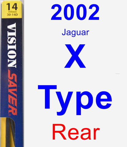 Rear Wiper Blade for 2002 Jaguar X-Type - Rear