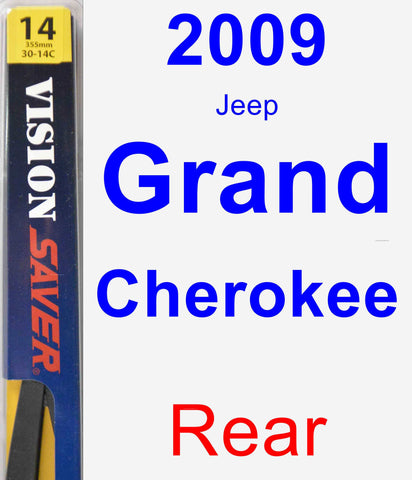 Rear Wiper Blade for 2009 Jeep Grand Cherokee - Rear