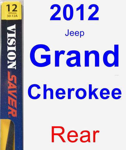 Rear Wiper Blade for 2012 Jeep Grand Cherokee - Rear