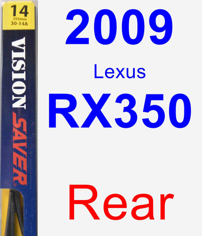 Rear Wiper Blade for 2009 Lexus RX350 - Rear