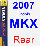 Rear Wiper Blade for 2007 Lincoln MKX - Rear