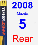 Rear Wiper Blade for 2008 Mazda 5 - Rear