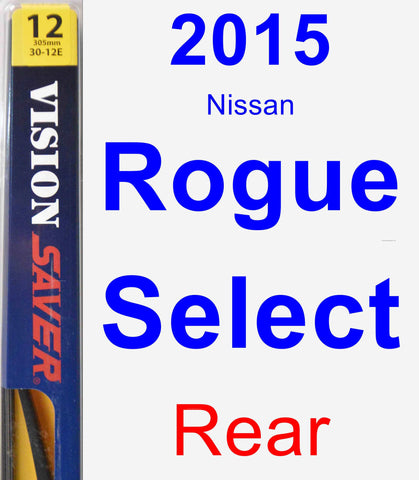 Rear Wiper Blade for 2015 Nissan Rogue Select - Rear