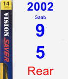Rear Wiper Blade for 2002 Saab 9-5 - Rear