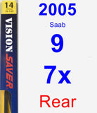 Rear Wiper Blade for 2005 Saab 9-7x - Rear