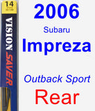 Rear Wiper Blade for 2006 Subaru Impreza - Rear