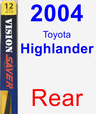 Rear Wiper Blade for 2004 Toyota Highlander - Rear