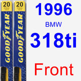Front Wiper Blade Pack for 1996 BMW 318ti - Premium
