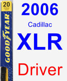 Driver Wiper Blade for 2006 Cadillac XLR - Premium
