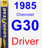 Driver Wiper Blade for 1985 Chevrolet G30 - Premium