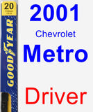 Driver Wiper Blade for 2001 Chevrolet Metro - Premium