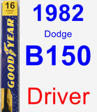 Driver Wiper Blade for 1982 Dodge B150 - Premium