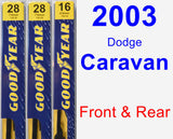 Front & Rear Wiper Blade Pack for 2003 Dodge Caravan - Premium