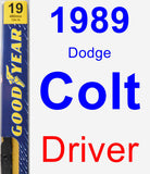 Driver Wiper Blade for 1989 Dodge Colt - Premium