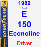 Driver Wiper Blade for 1989 Ford E-150 Econoline - Premium