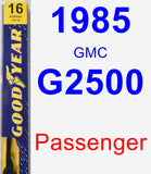 Passenger Wiper Blade for 1985 GMC G2500 - Premium