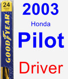 Driver Wiper Blade for 2003 Honda Pilot - Premium