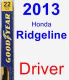 Driver Wiper Blade for 2013 Honda Ridgeline - Premium