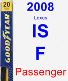 Passenger Wiper Blade for 2008 Lexus IS F - Premium