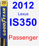 Passenger Wiper Blade for 2012 Lexus IS350 - Premium