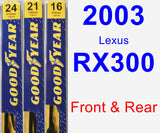 Front & Rear Wiper Blade Pack for 2003 Lexus RX300 - Premium