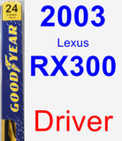 Driver Wiper Blade for 2003 Lexus RX300 - Premium