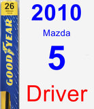 Driver Wiper Blade for 2010 Mazda 5 - Premium