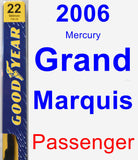 Passenger Wiper Blade for 2006 Mercury Grand Marquis - Premium