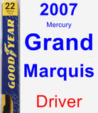 Driver Wiper Blade for 2007 Mercury Grand Marquis - Premium