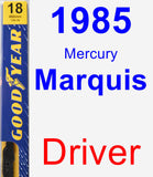 Driver Wiper Blade for 1985 Mercury Marquis - Premium