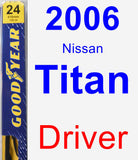 Driver Wiper Blade for 2006 Nissan Titan - Premium