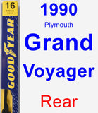 Rear Wiper Blade for 1990 Plymouth Grand Voyager - Premium