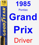 Driver Wiper Blade for 1985 Pontiac Grand Prix - Premium