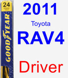 Driver Wiper Blade for 2011 Toyota RAV4 - Premium