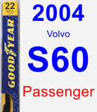 Passenger Wiper Blade for 2004 Volvo S60 - Premium